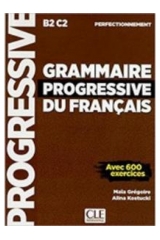 GRAMMAIRE PROGRESSIVE FRANCAIS PERFECTIONNEMENT