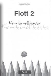 FLOTT 2 KONTROLLTESTS