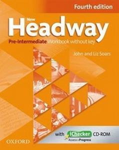 NEW HEADWAY 4TH PRE INTERMEDIATE WORKBOOK WITHOUT KEY (+iCHECKER)