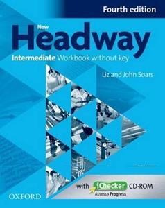 NEW HEADWAY 4TH INTERMEDIATE WORKBOOK WITHOUT KEY