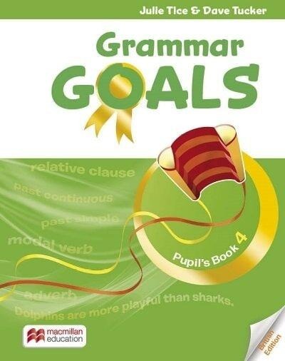 GRAMMAR GOALS 4 STUDENT BOOK