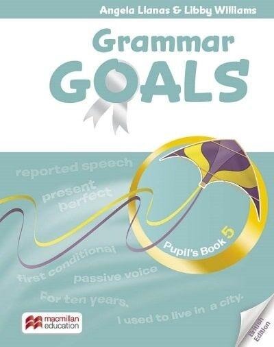 GRAMMAR GOALS 5 STUDENT BOOK