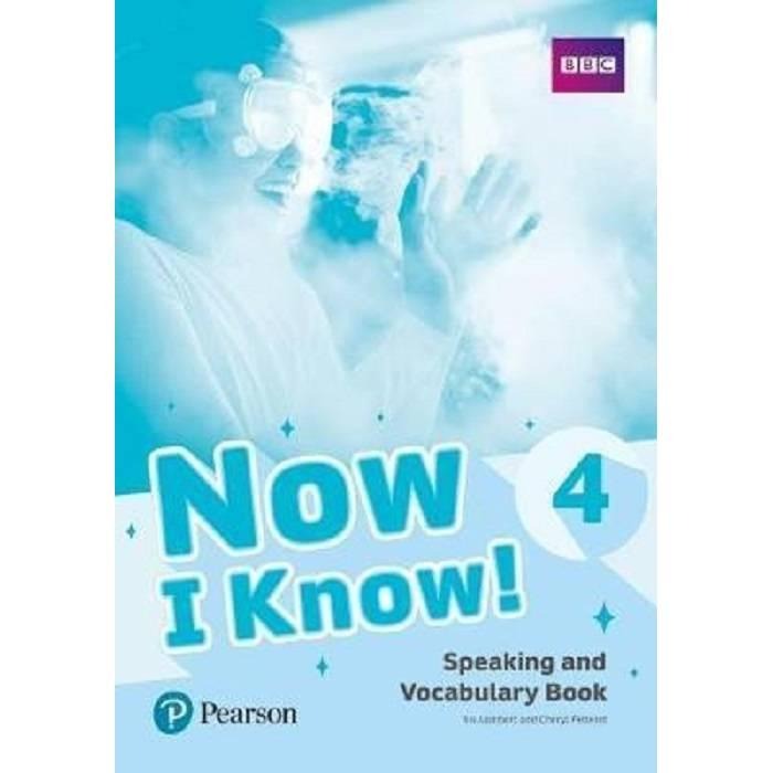 NOW I KNOW 4 SPEAKING AND VOCABULARY BOOK