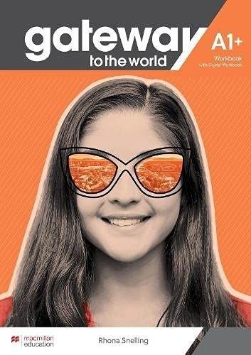 GATEWAY TO THE WORLD A1+ WORKBOOK (DIGITAL)