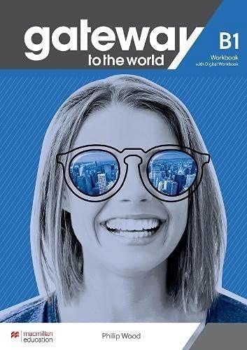 GATEWAY TO THE WORLD B1 WORKBOOK (DIGITAL)