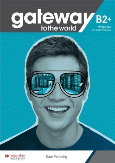 GATEWAY TO THE WORLD B2+ WORKBOOK (DIGITAL)