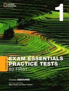 EXAM ESSENTIALS FIRST PRACTICE TESTS 1 (WITHOUT KEY)