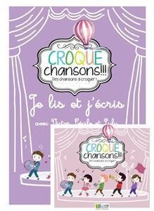 Croque Chansons Pack Β Lecture & écriture