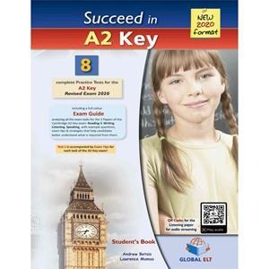 SUCCEED IN A2 KEY 8 PRACTICE TESTS STUDENTS BOOK