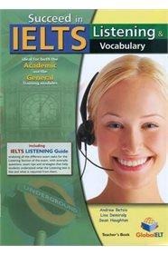 SUCCEED IN IELTS LISTENING & VOCABULARY TEACHERS BOOK