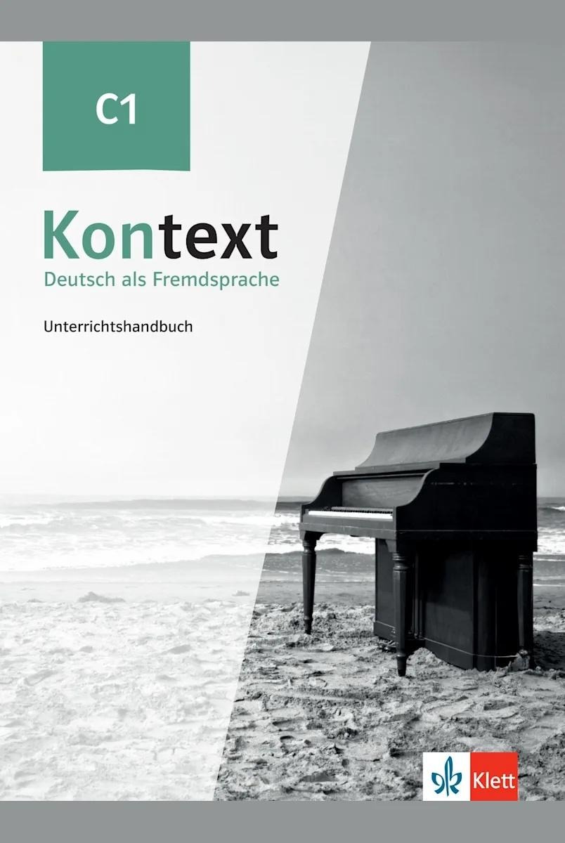 KONTEXT C1 UNTERRICHTSHANDBUCH