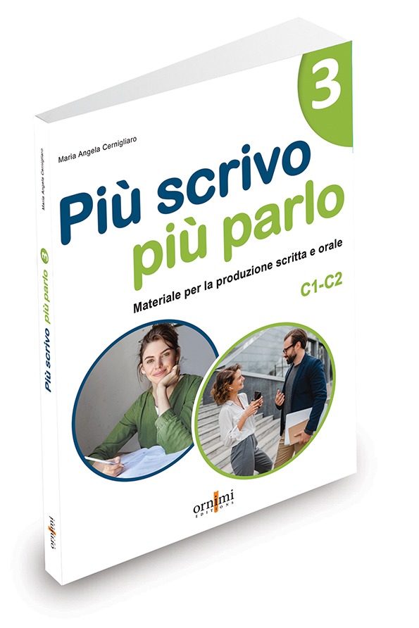 Più scrivo più parlo 3 (C1-C2)