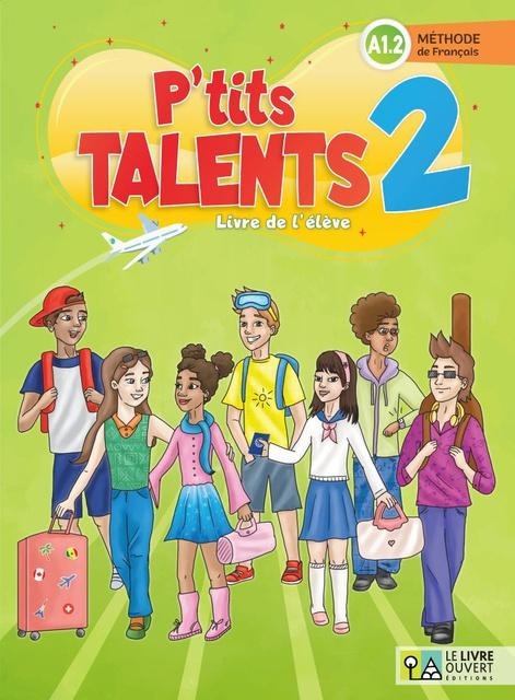 P'TITS TALENTS 2 LIVRE DE L'ELEVE