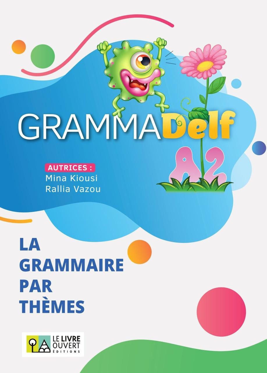 Grammadelf A2 La Grammaire Par Themes Livre de L'eleve