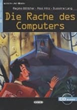 DIE RACHE DES COMPUTERS (+CD) (NIV.A2)