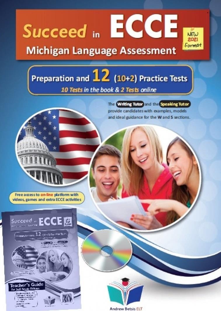 SUCCEED IN ECCE PREPARATION & 12 PRACTICE TESTS SELF-STUDY EDITION