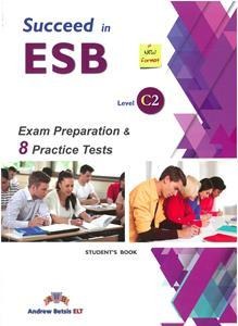 SUCCEED IN ESB C2 PRACTICE TESTS STUDENTS BOOK