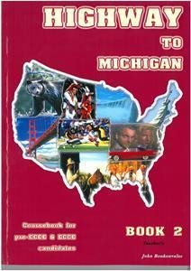 Highway to Michigan 2 Teachers Book