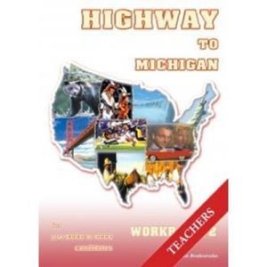 Highway to Michigan 2 Teachers Workbook