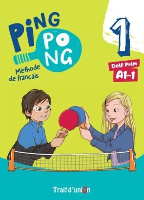 PING PONG 1 LIVRE DE L'ELEVE