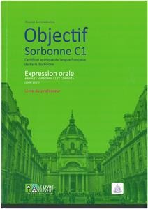 OBJECTIF SORBONNE C1 EXPRESSION ORALE PROFESSEUR