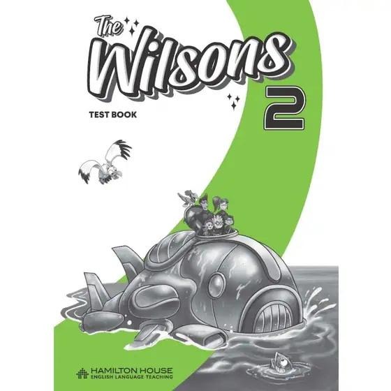 THE WILSONS 2 TEST