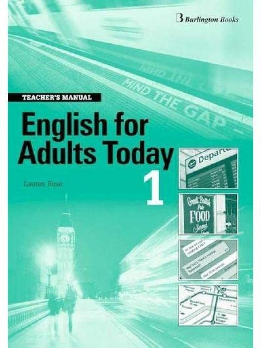 ENGLISH FOR ADULTS TODAY 1 TEACHERS BOOK