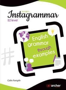 INSTAGRAMMAR B2 TEACHERS BOOK