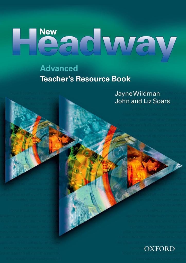 NEW HEADWAY ADVANCED TCHR'S RESOURCE BOOK