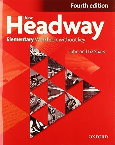 NEW HEADWAY 4TH ELEMENTARY WKBK WO/KEY (+iCHECKER CD-ROM)