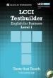 LCCI ENGLISH FOR BUSINESS TESTBUILDER 1 (+CD)