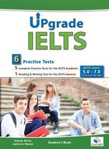 UPGRADE IELTS 6 PRACTICE TESTS STUDENTS BOOK