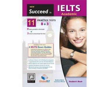 SUCCEED IN IELTS ACADEMIC 11 8+3 PRACTICE TESTS STUDENTS BOOK