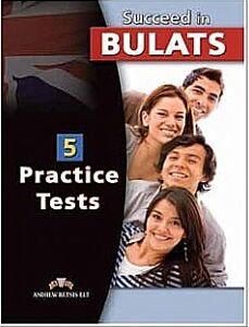 SUCCEED IN BULATS (5 PRACTICE TESTS & 5 PREPARATION UNITS) SELF STUDY