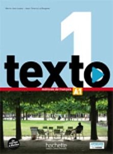 TEXTO 1 A1 METHODE (+DVD ROM +MANUEL NUMERIQUE)