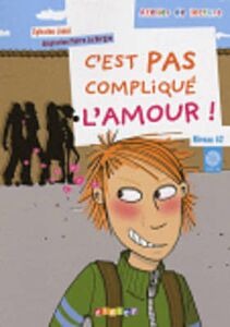 C'EST PAS COMPLIQUE L'AMOUR (+CD)