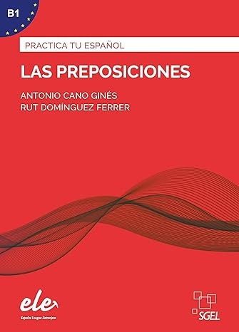 Practica tu español: Las preposiciones