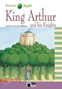 King Arthur and his Knights 