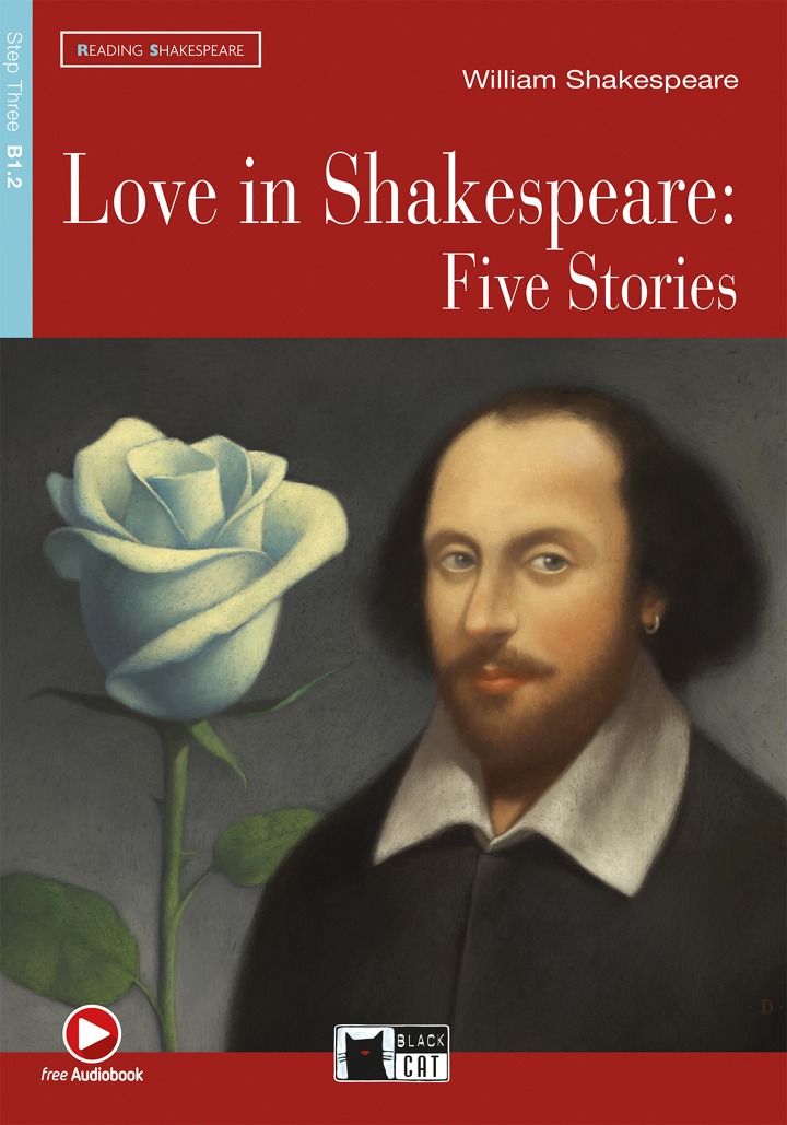 Love in Shakespeare: Five Stories B1.2 +CD