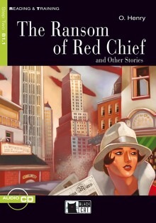 Ransom of the Red Chief Reader & audio CD