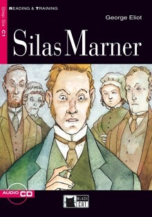 SILAS MARNER +CD-ROM (LEVEL C1)