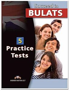 SUCCEED IN BULATS (5 PRACTICE TESTS & 5 PREPARATION UNITS) STUDENTS BOOK