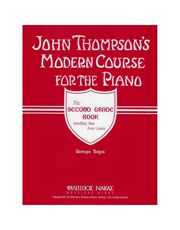 John Thompsons Modern Course for the Piano 2nd Grade Book