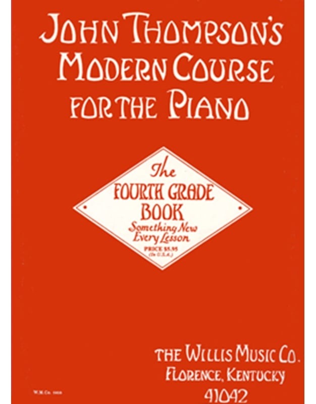 John Thompsons Modern Course for the Piano 4th Grade Book
